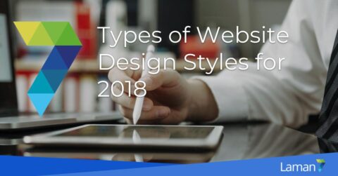 - Types of Website Design Styles for 2018